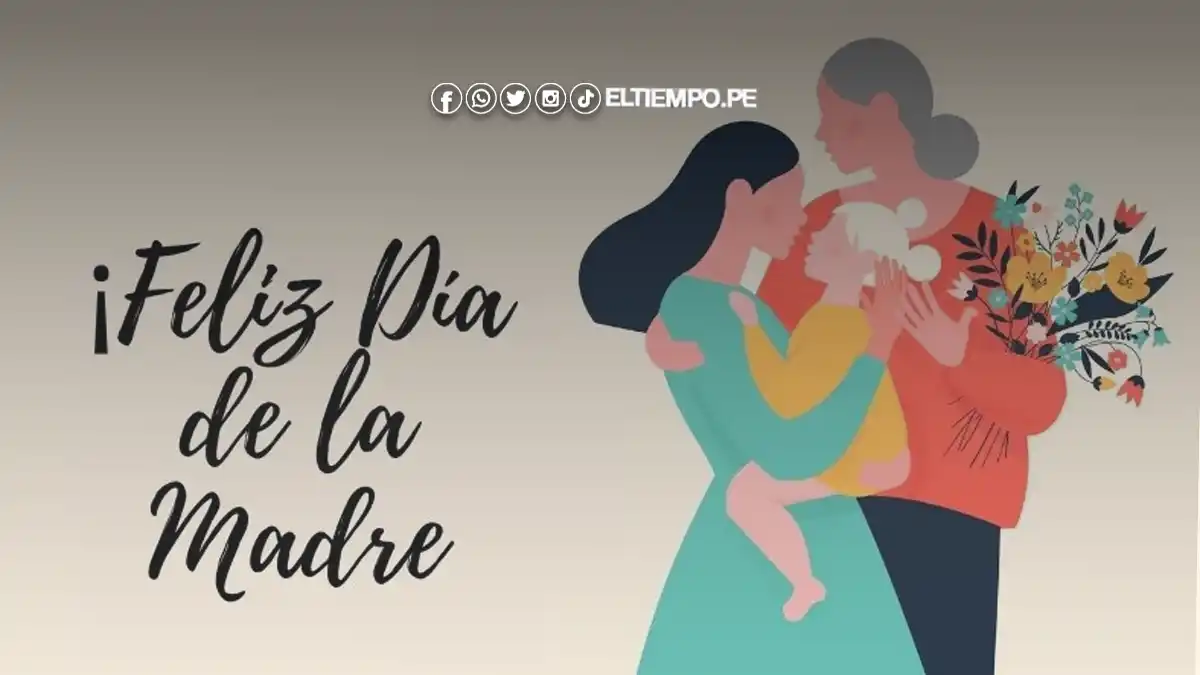 50 frases para el Día de la Madre en Perú: cortas y bonitas para compartirlas por Facebook