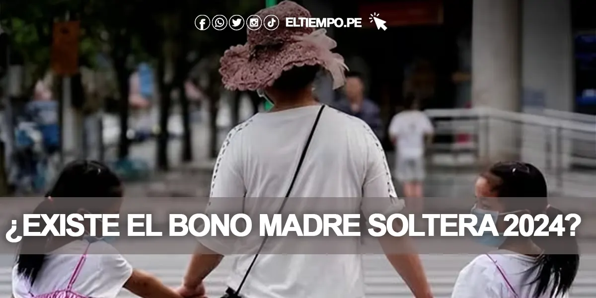 ¿Aprobaron nuevo bono madre soltera 2024? Aquí los detalles ¿Aprobaron nuevo bono madre soltera 2024? Aquí los detalles