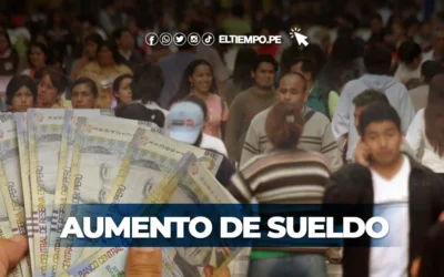 ¿Cuándo se debate el aumento de sueldo en Perú?