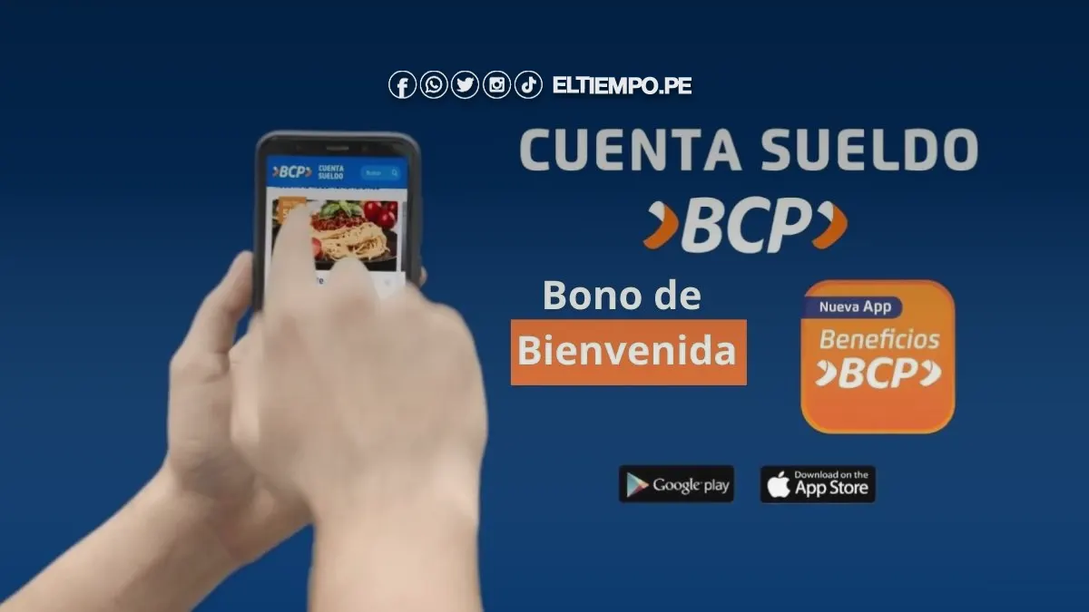 bono de bienvenida bcp cuenta sueldo