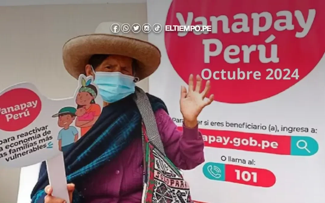 Bono Yanapay octubre 2024: Consulta si el LINK estará activo este mes