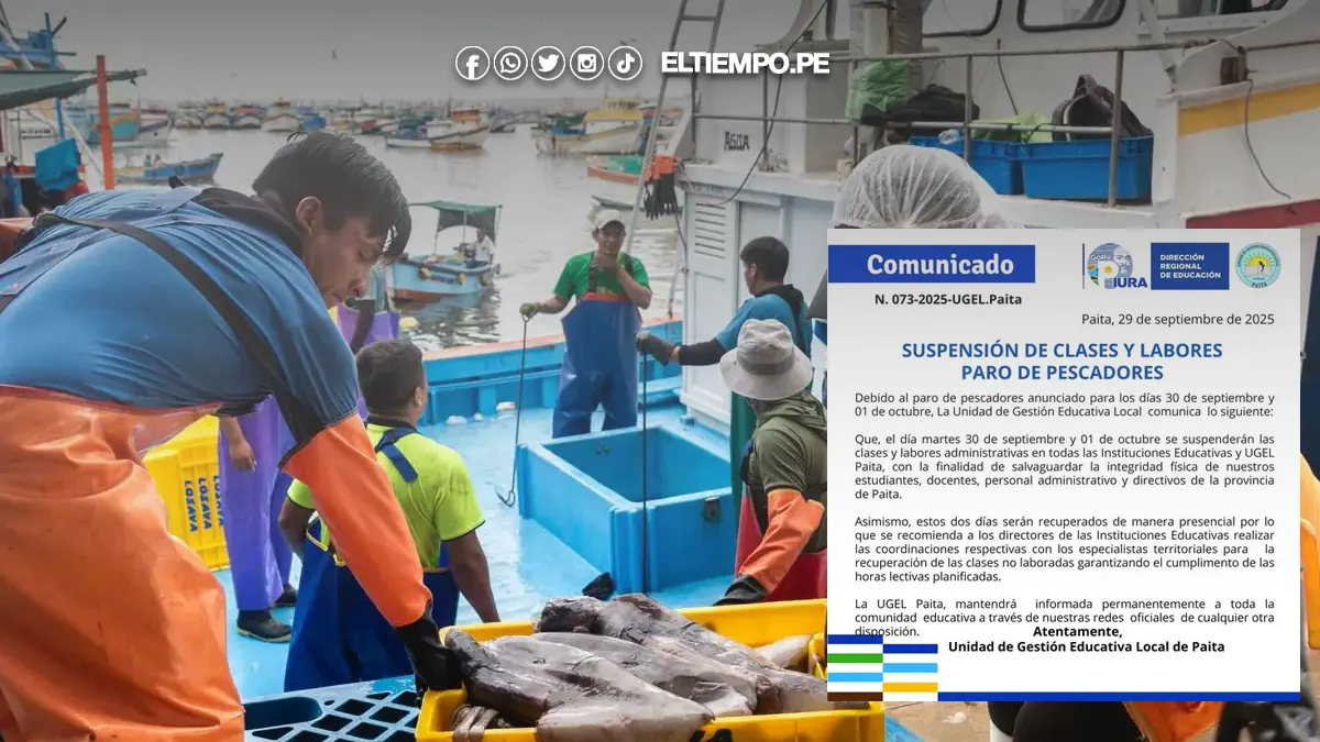 Piura Suspenden clases escolares y labores administrativas por paro de pescadores en Paita Piura Suspenden clases escolares y labores administrativas por paro de pescadores en Paita